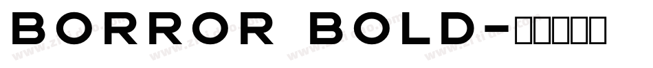 Borror Bold字体转换